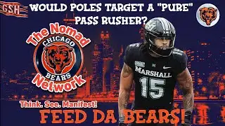 Chicago Bears/Feed Da Bears/Could Poles Target A 
