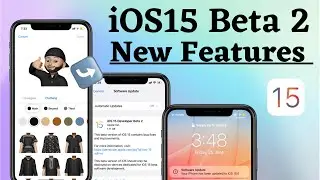 iOS15 Beta 2 Released|| What's New || New Features || 2021 #ios15beta2