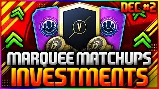 FIFA 17 | SO MANY PLAYERS TO INVEST *MARQUEE MATCHUPS* (FIFA 17 MARQUEE MATCHUPS INVESTING DEC #2)