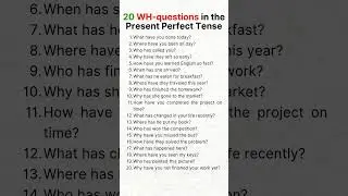 20 WH Questions in Present Perfect Tense | Learn English Grammar Easily | English Grammar |Tenses.