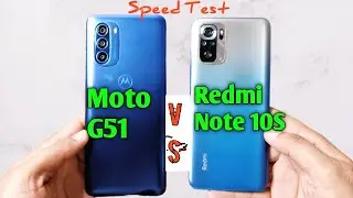 Тест скорости и сравнение многозадачности Moto G51 5G и Redmi Note 10S | (Helio G95 против Snapdragon 480+)