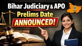 Bihar Judiciary & APO Prelims Date Announced | Official Exam Date Update