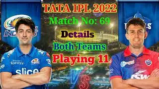 MI vs DC Playing 11 |  DC vs MI Playing 11 | MI vs DC Both Teams Playing 11 IPL 2022 |