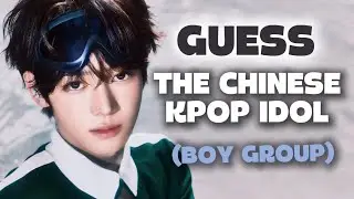 GUESS THE CHINESE KPOP IDOL (BOYGROUP) IN 5 SECONDS