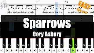 🎹Cory Asbury - Sparrows  (Key of C) | Sheet + Lyrics + Chords Piano Easy Tutorial🎹