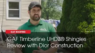 GAF Timberline UHDZ&reg; Shingles Review with Dior Construction | GAF Roofing
