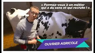 [OUVRIER AGRICOLE EN POLYCULTURE-ELEVAGE] un m&eacute;tier au contact de la nature