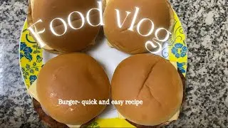 Burger-quick and easy recipe🤤| 2023 #burger #quick #quickrecipe #chickenburger #chickenburgerrecipe