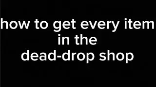 how to get every item in the dead-drop shop#pressure #pressureroblox