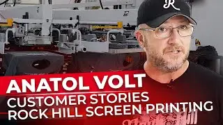Anatol VOLT Customer Stories: Rock Hill Screen Printing