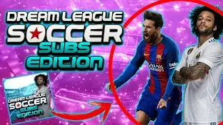 DREAM LEAGUE SOCCER SUBS EDITION MOD!!!!!!!!!!!!!! DESCARGA!!!!!!!!!!!!!!!