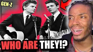 GEN Z KID Checks Out The EVERLY BROTHERS For The FIRST TIME EVER!