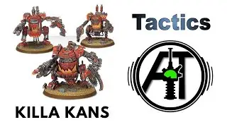 Killa Kans: Rules, Review + Tactics - Orks Strategy Guide