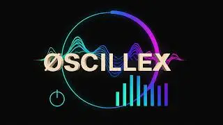 ØSCILLEX | The Chill Party Protocol