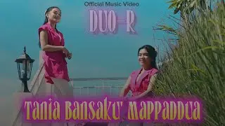Tania Bansaku Mappaddua - Duo R || Rahma Rahmi || Karya.Zankrewo (Official Music Video)