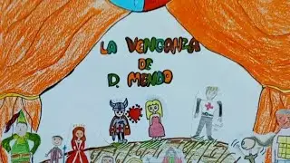 La Venganza de Don Mendo - CEIP José Bárcena