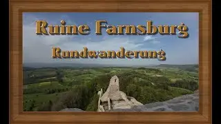 Ruine Farnsburg Rundwanderung