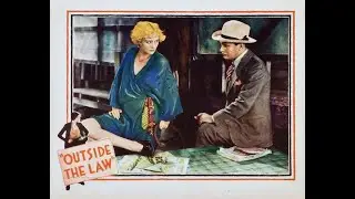 Outside the Law~Edward G. Robinson in a Rare 1930 Tod Browning Talkie  VINTAGE PRECODE MOVIE