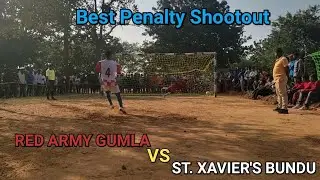 RED ARMY GUMLA V/S ST. XAVIER BUNDU // PENALTY SHOOTOUT // TAKU FOOTBALL GROUND