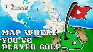 Map Where You've Played Golf In The World - Happy-Me Golf