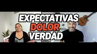 DESILUSIÓN, EXPECTATIVAS Y EMOCIONES - Conversación real con Claudia