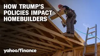 Trump's immigration and tariffs policies: How homebuilders are feeling the impact