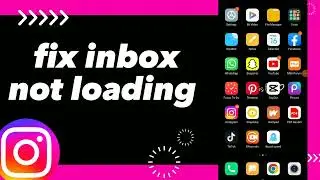 How To Fix inbox Not Loading On instagram App