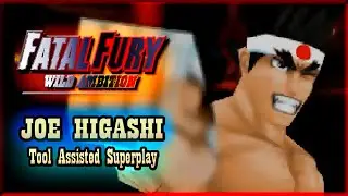 【TAS】FATAL FURY WILD AMBITION - JOE HIGASHI