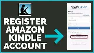 Как открыть/создать учётную запись Amazon Kindle в 2022 году? Зарегистрируйте учётную запись Amaz...