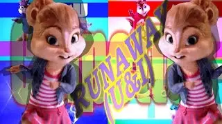 The Chipettes - Runaway {U&I} (+3,000 subs!!)