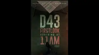 Movies Updates D43 First Look