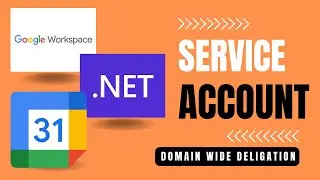 Unlock the Power of Google Calendar in .NET with Domain-Wide Delegation!  #googlecalendar