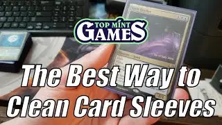 The Best Way to Clean Card Sleeves