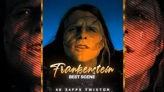 FRANKENSTEIN NETFLIX | BEST SCENE | 4K 24FPS TWIXTOR | SCENEPACK  | FREE CLIP | WITHOUT CC | 2025