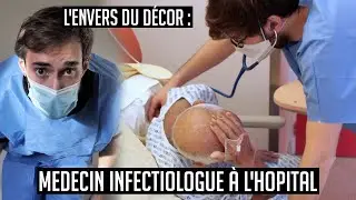 Une journée avec #16 : un médecin infectiologue (COVID) (découverte métier)