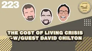 The Cost of Living Crisis - w/Guest David Chilton | The Loonie Hour Episode 223