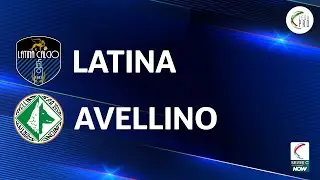 Latina - Avellino 0-5 | Gli Highlights