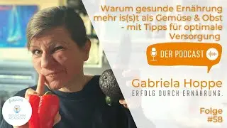 Warum gesunde Ern&auml;hrung mehr is(s)t als Gem&uuml;se & Obst &ndash; Tipps f&uuml;r optimale Versorgung | #58