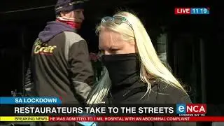 COVID-19 | Restaurant owners and staff taking to the streets in protest