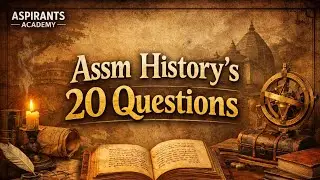 Assam History 20 questions for Assam Police, ADRE, DHS, JAA, MTS