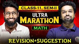 Class 11 SEM-2 Math Ultra Marathon | Revision + Suggestion | SOE Bangla