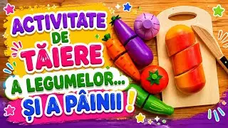 Activitate de taiere a legumelor&hellip; si a painii (activitate de viata practica pentru copii)