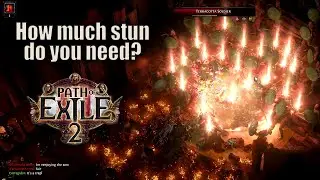 Path of Exile 2: How much Stun do you actually need?