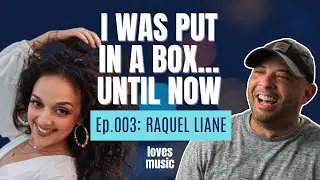 Building an Authentic Music Career as an Independent Artist with Raquel Liane