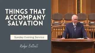 Things That Accompany Salvation