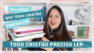 10 LIVROS QUE TODO CRISTÃO PRECISA LER - #vlogmas #livroscristãos I Singular por Mariana Amaral