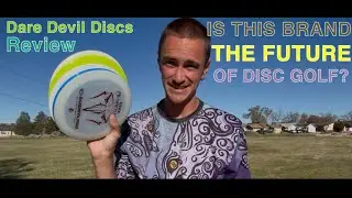REVIEWING THE NEXT BIG DISC GOLF BRAND! Dare Devil Discs Review!