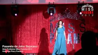 Gala Preliminar Miss Panam&aacute; 2012. Pasarela de John Bejarano.