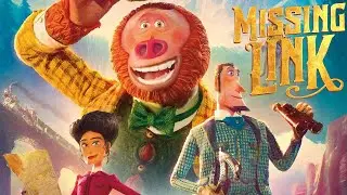 Missing Link (2019) Movie Explained In Hindi/Urdu | Movie Summarized हिन्दी