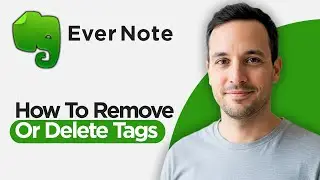 Как удалить теги в Evernote (полное руководство 2026 года)